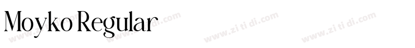 Moyko Regular字体转换 Moyko Regular字体转换